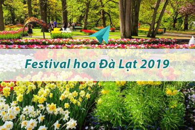 Lễ hội Festival hoa Đà Lạt – Những chương trình đặc sắc hấp dẫn