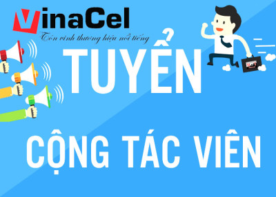 Công ty Cổ phần Truyền thông Thương hiệu Nổi tiếng Việt Nam (Vinacel) - Tuyển Dụng Cộng Tác Viên Bán Hàng Trên Toàn Quốc!