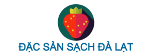 Đặc sản sạch Đà Lạt