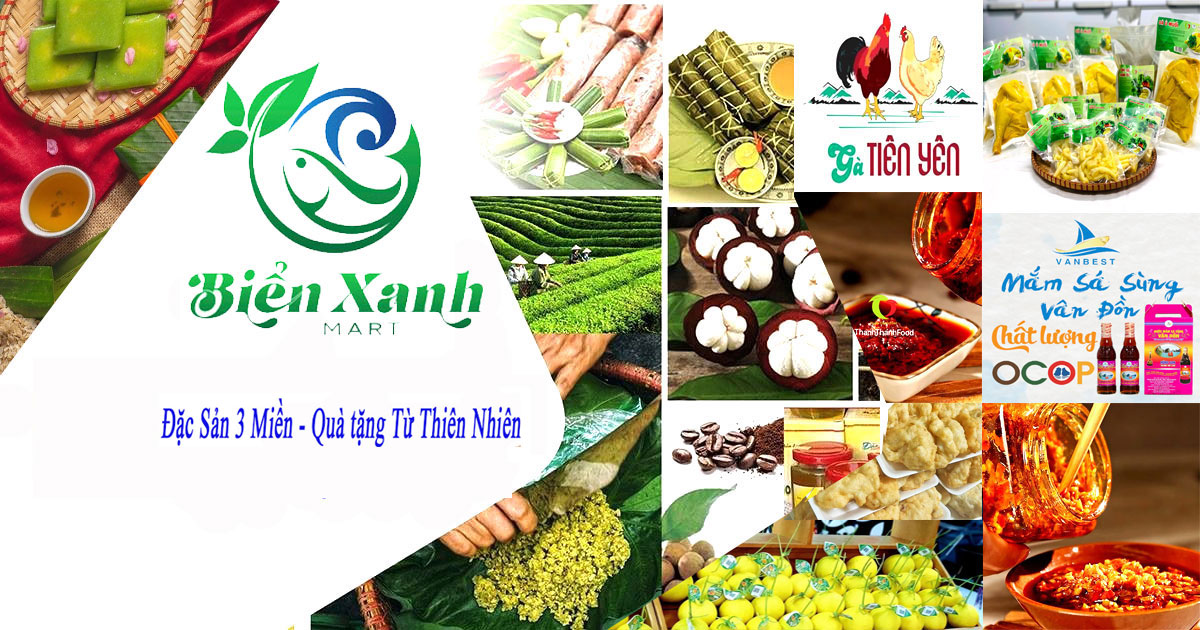 Biển Xanh Mart – Đặc Sản 3 Miền