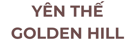 Yên Thế Golden Hill Bắc Ninh