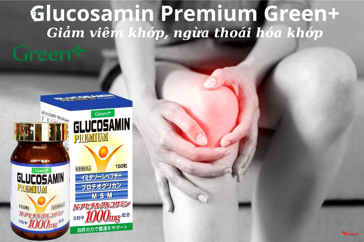 Viên Uống Bổ Xương Khớp Glucosamin Premium Green+ Giá Sỉ